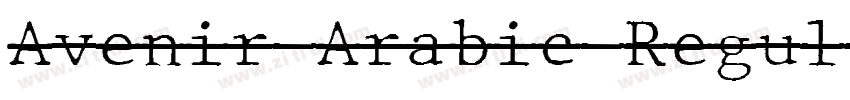 Avenir Arabic Regul字体转换 Avenir Arabic Regul字体转换